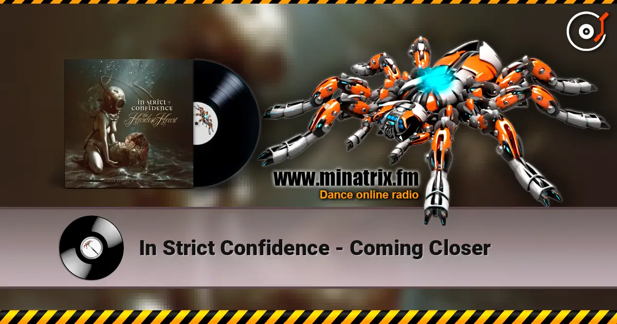In Strict Confidence - Coming Closer слухати онлайн у високій якості | Minatrix.FM