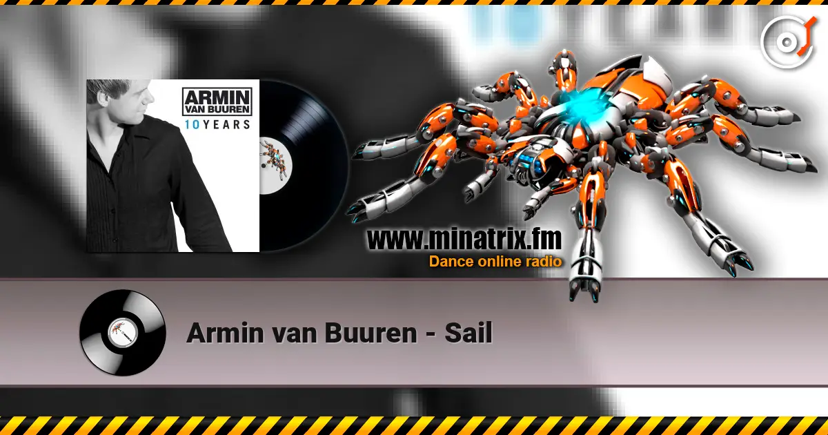 Armin van Buuren - Sail listen online in high quality | Minatrix.FM