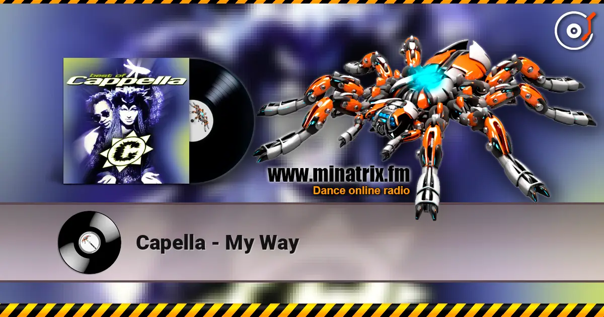 Capella - My Way слухати онлайн у високій якості | Minatrix.FM