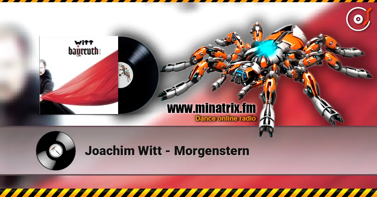 Joachim Witt - Morgenstern слухати онлайн у високій якості | Minatrix.FM