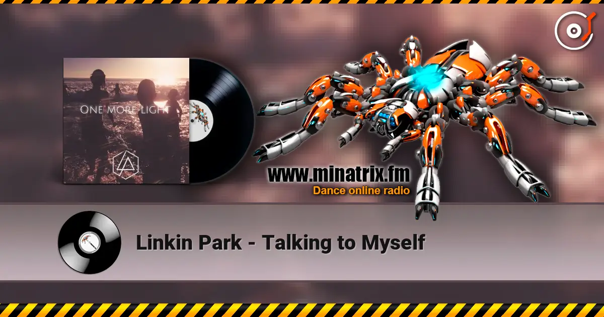 Linkin Park - Talking to Myself listen online in high quality | Minatrix.FM