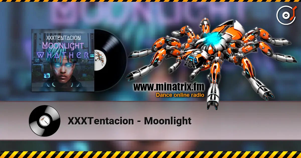 XXXTentacion - Moonlight слухати онлайн у високій якості | Minatrix.FM