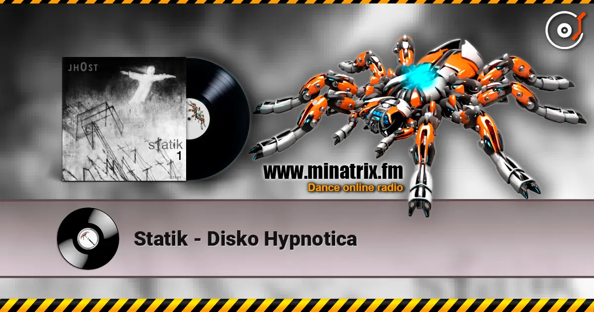 Statik - Disko Hypnotica listen online in high quality | Minatrix.FM