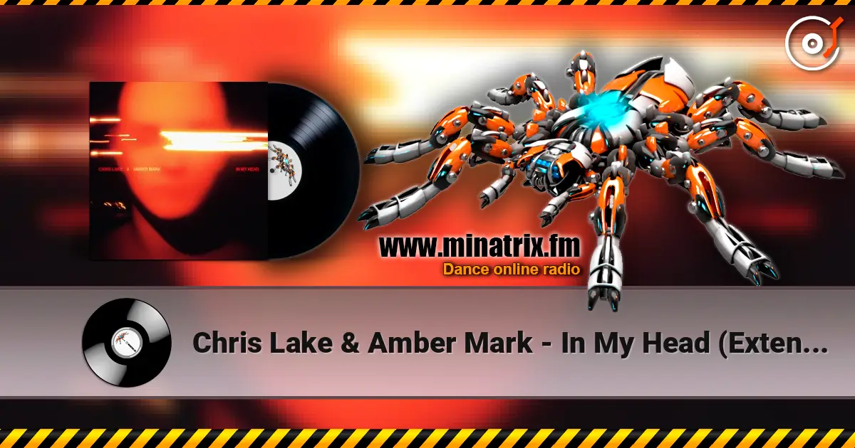 Chris Lake & Amber Mark - In My Head (Extended Mix) listen online in high quality | Minatrix.FM