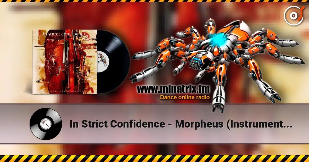 In Strict Confidence - Morpheus (Instrumental) слухати онлайн у високій якості | Minatrix.FM