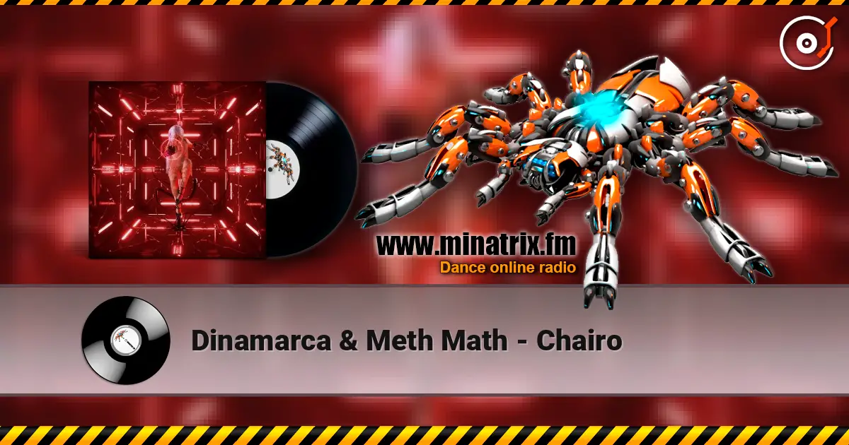 Dinamarca & Meth Math - Chairo слухати онлайн у високій якості | Minatrix.FM