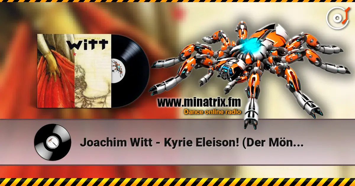 Joachim Witt - Kyrie Eleison! (Der Mönch) слухати онлайн у високій якості | Minatrix.FM
