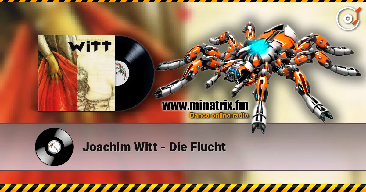 Joachim Witt - Die Flucht слухати онлайн у високій якості | Minatrix.FM