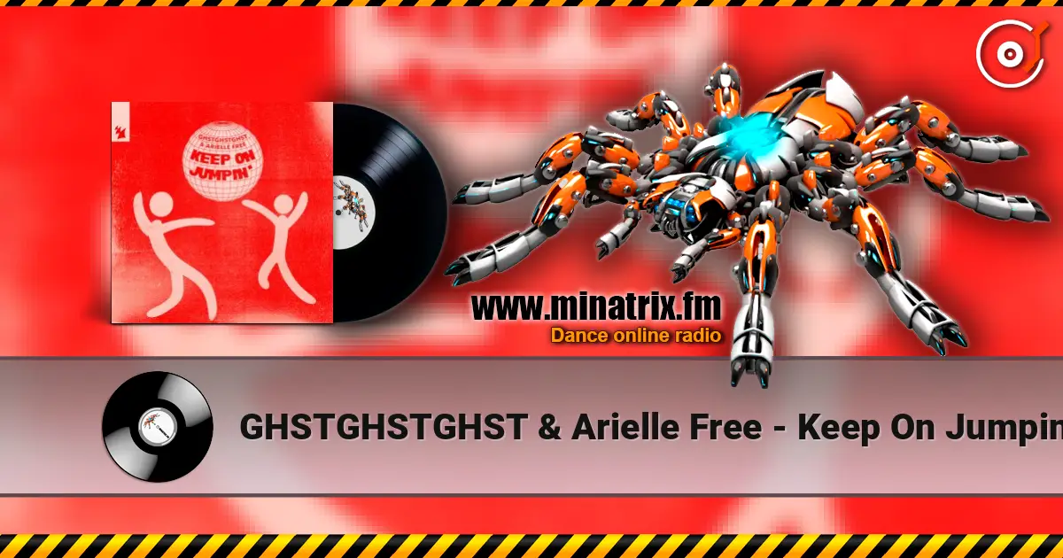 GHSTGHSTGHST & Arielle Free - Keep On Jumpin' слухати онлайн у високій якості | Minatrix.FM