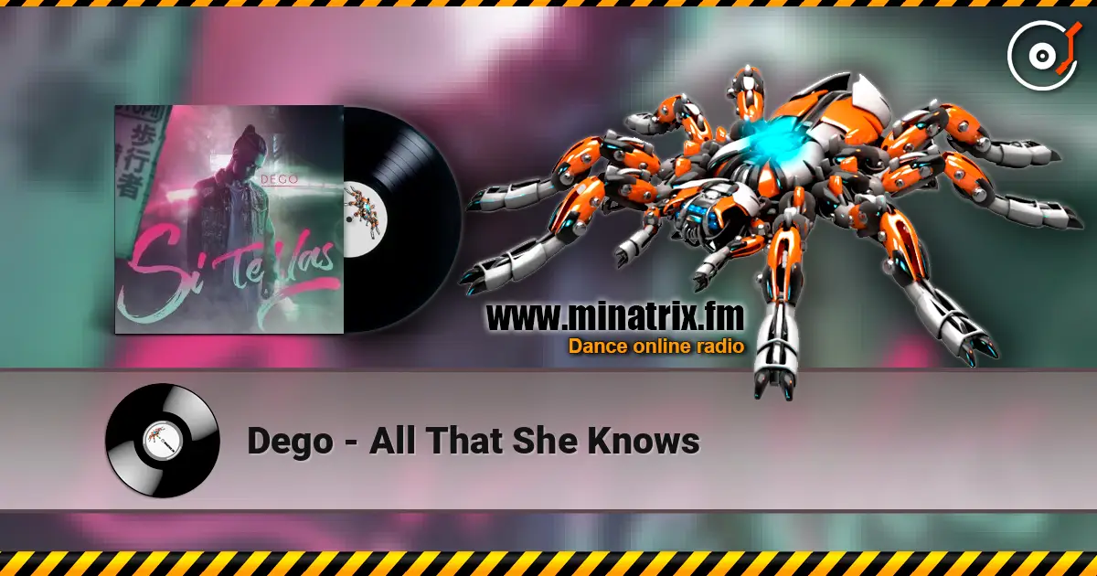 Dego - All That She Knows слухати онлайн у високій якості | Minatrix.FM