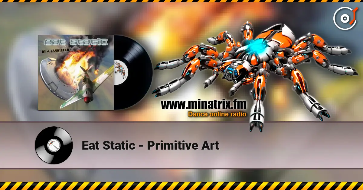 Eat Static - Primitive Art слухати онлайн у високій якості | Minatrix.FM