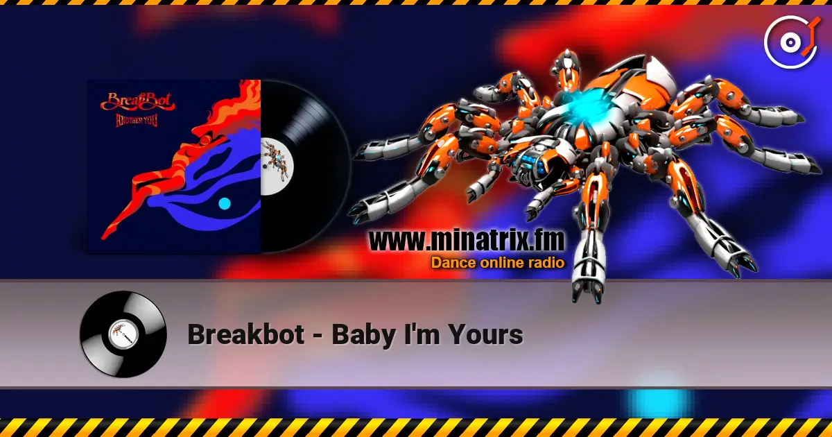 Breakbot - Baby I'm Yours listen online in high quality | Minatrix.FM