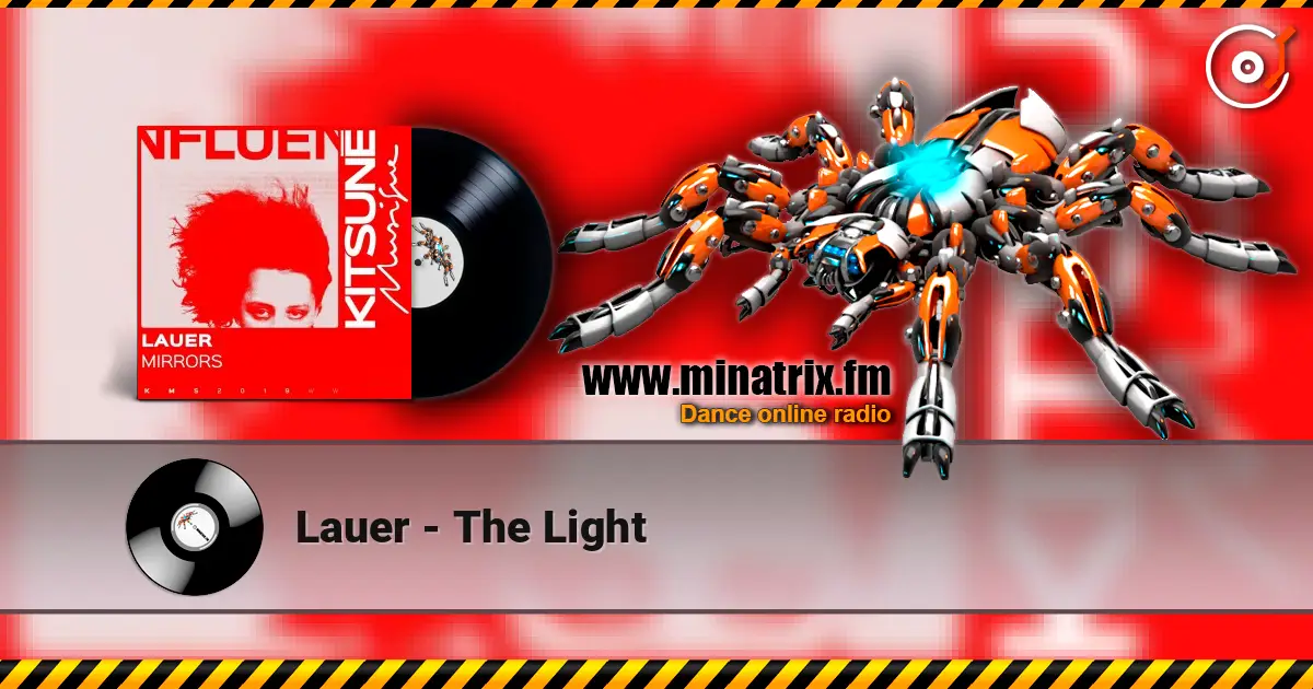 Lauer - The Light listen online in high quality | Minatrix.FM