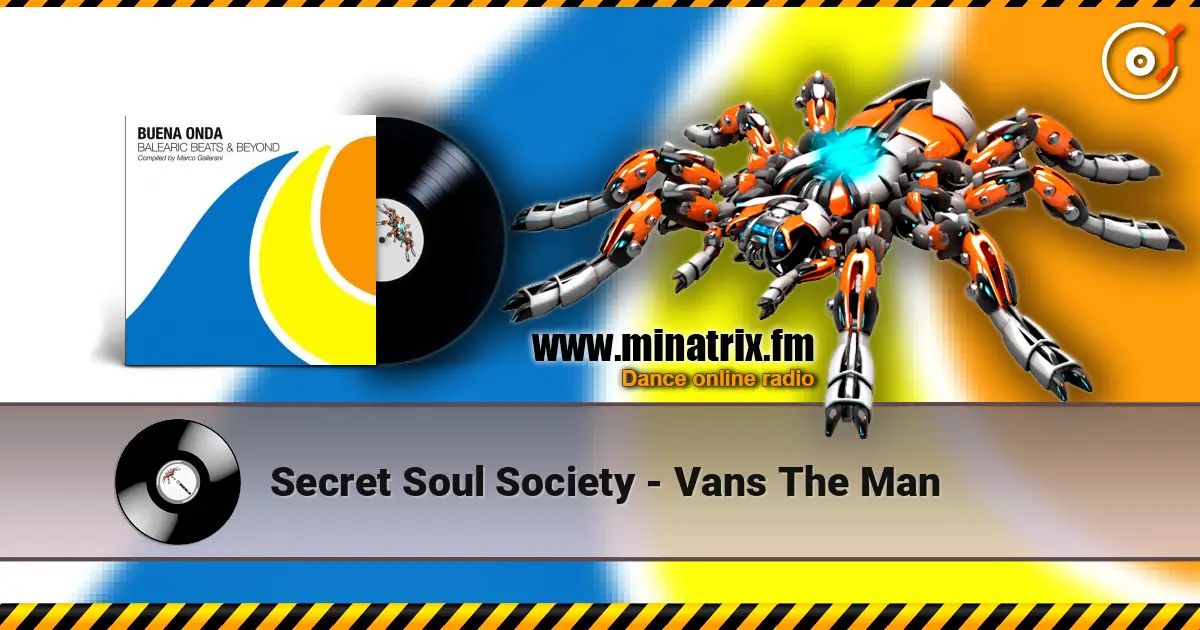 Secret Soul Society - Vans The Man listen online in high quality | Minatrix.FM