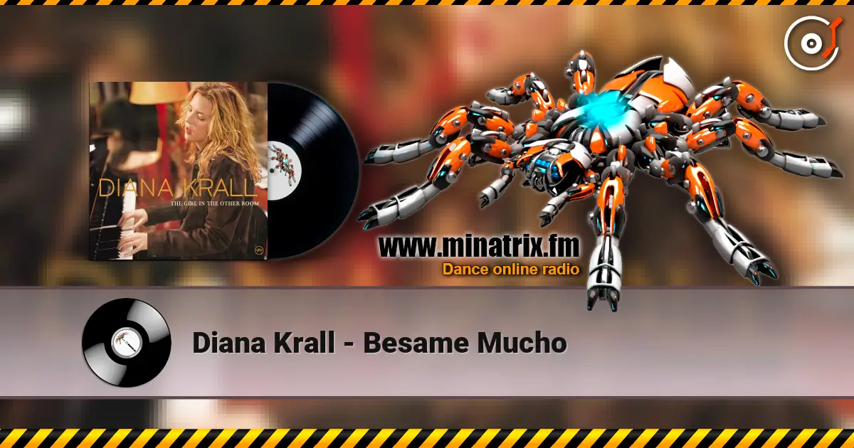 Diana Krall - Besame Mucho listen online in high quality | Minatrix.FM