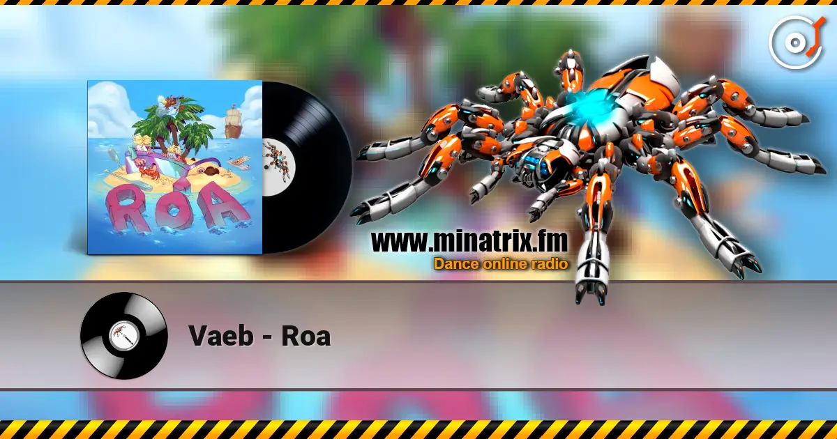 Vaeb - Roa слухати онлайн у високій якості | Minatrix.FM