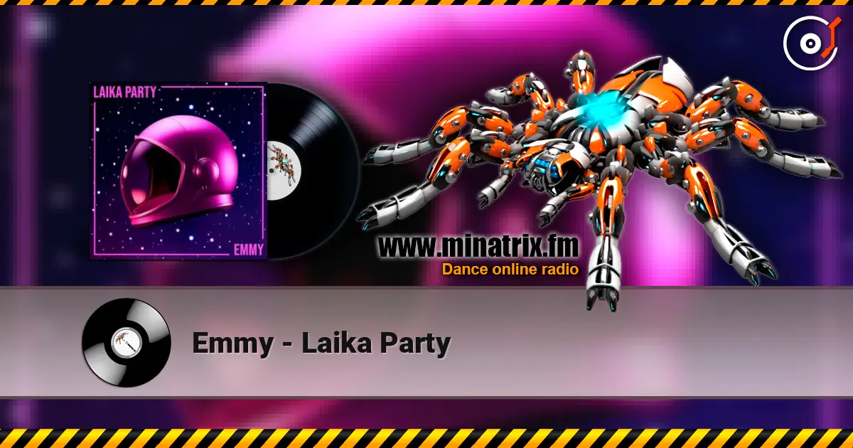 Emmy - Laika Party слухати онлайн у високій якості | Minatrix.FM