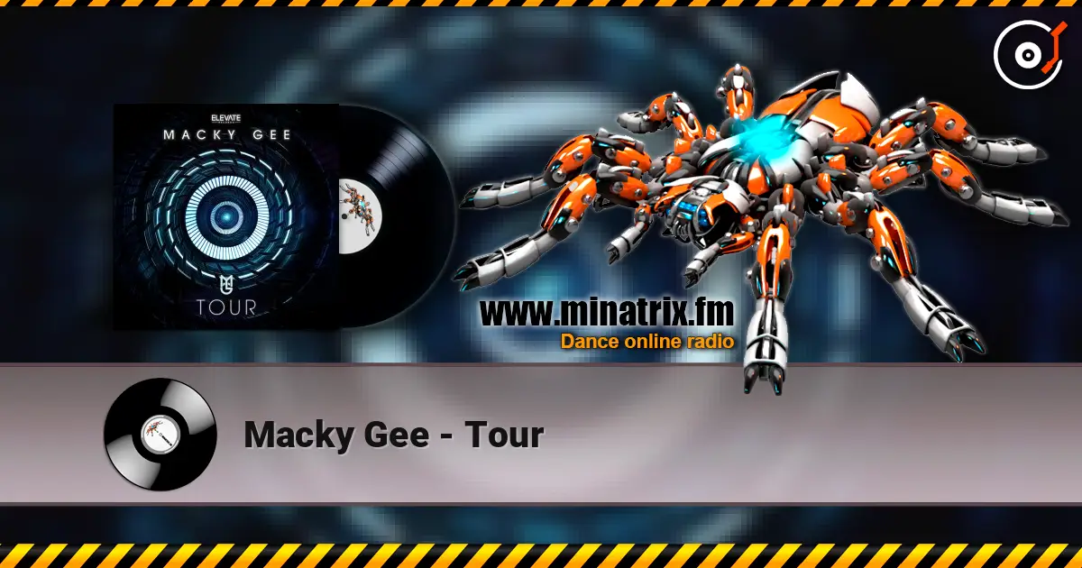 Macky Gee - Tour слухати онлайн у високій якості | Minatrix.FM
