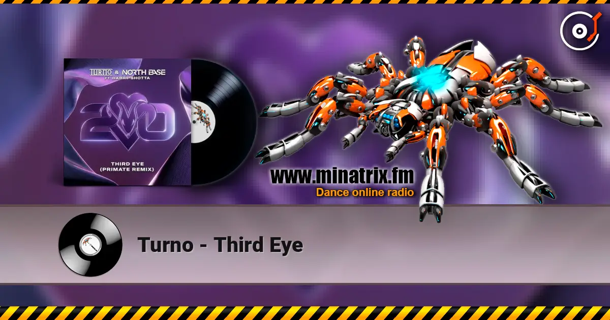 Turno - Third Eye слухати онлайн у високій якості | Minatrix.FM