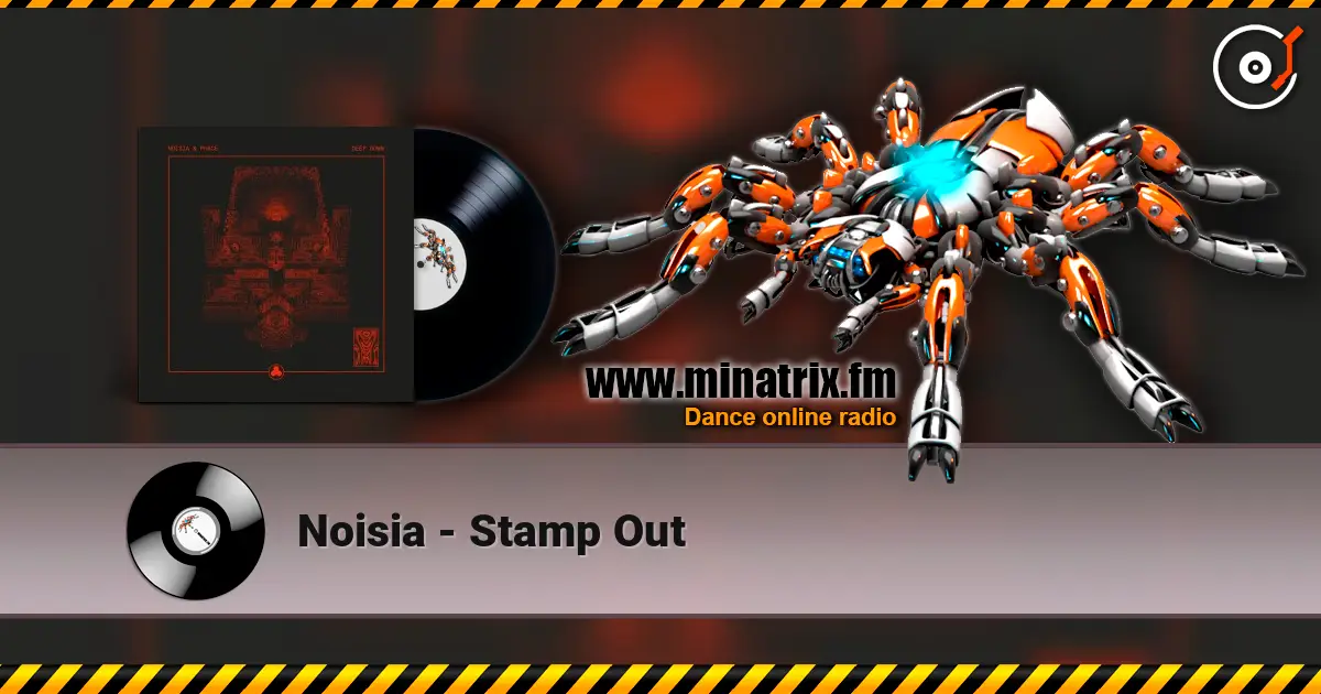 Noisia - Stamp Out слухати онлайн у високій якості | Minatrix.FM