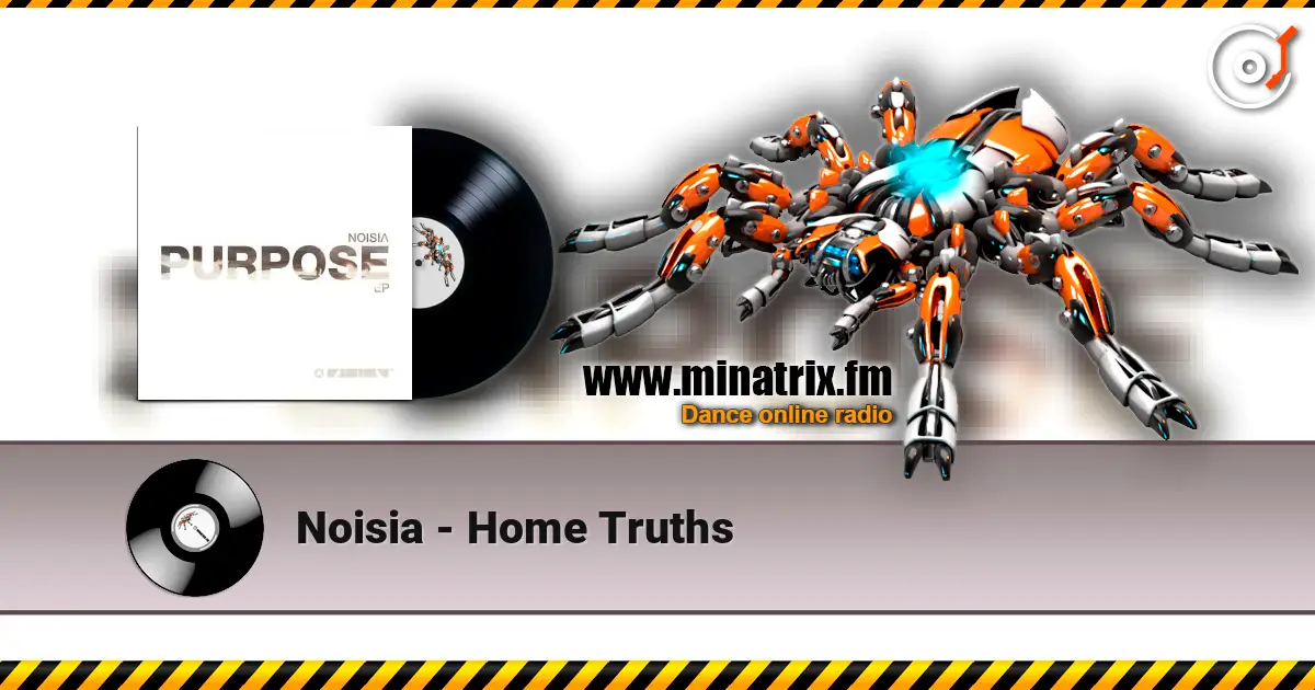 Noisia - Home Truths listen online in high quality | Minatrix.FM