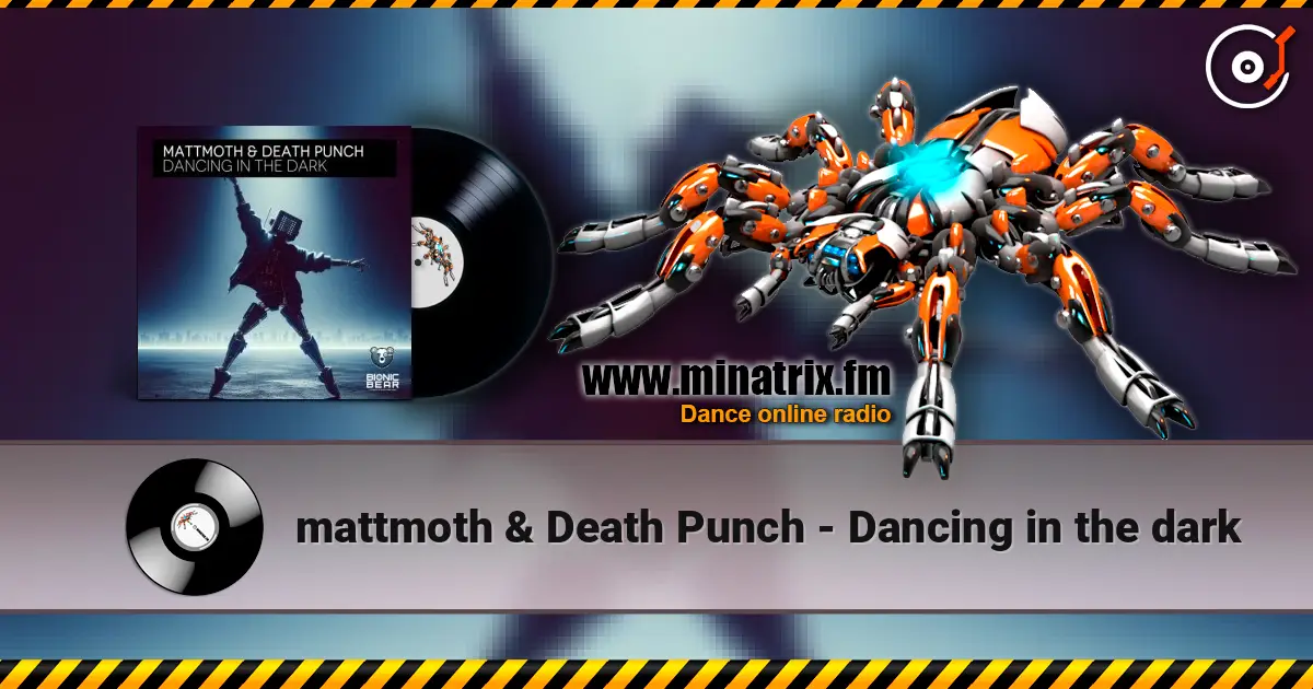 mattmoth & Death Punch - Dancing in the dark слухати онлайн у високій якості | Minatrix.FM