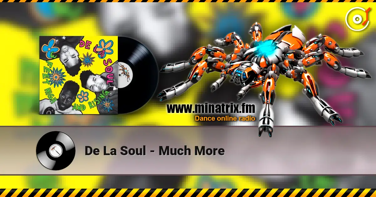 De La Soul - Much More listen online in high quality | Minatrix.FM