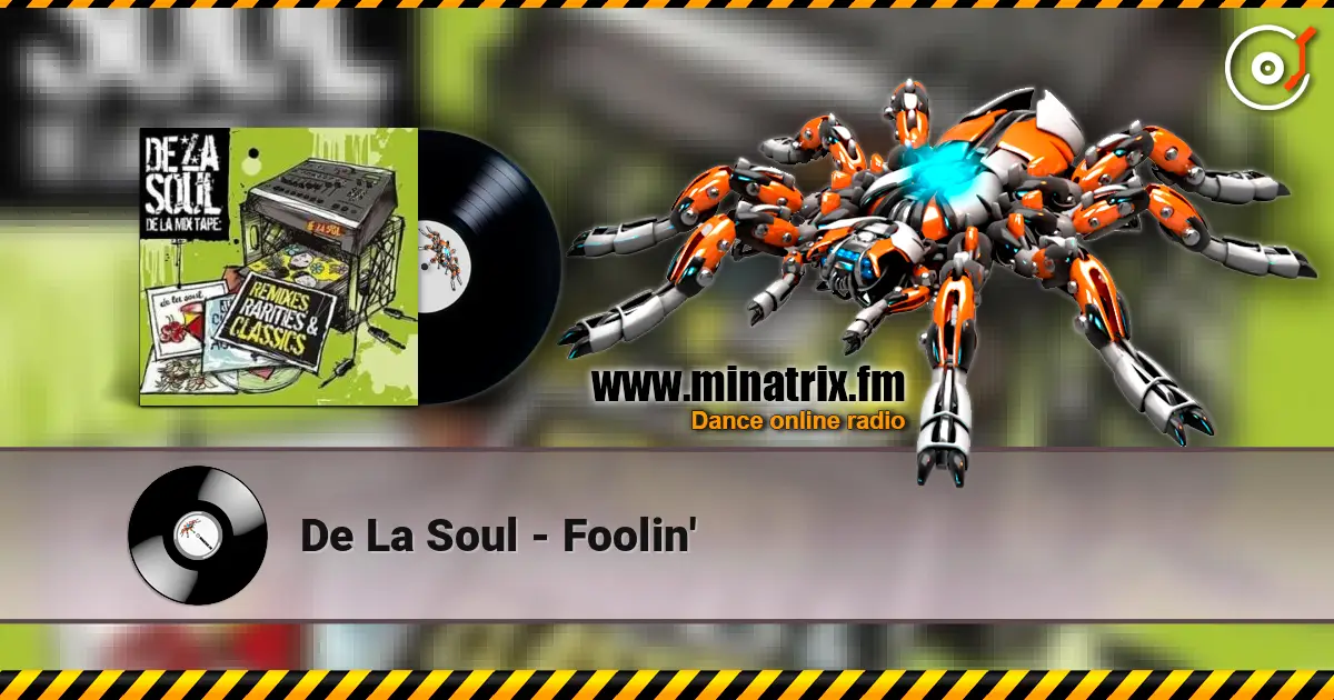 De La Soul - Foolin' listen online in high quality | Minatrix.FM