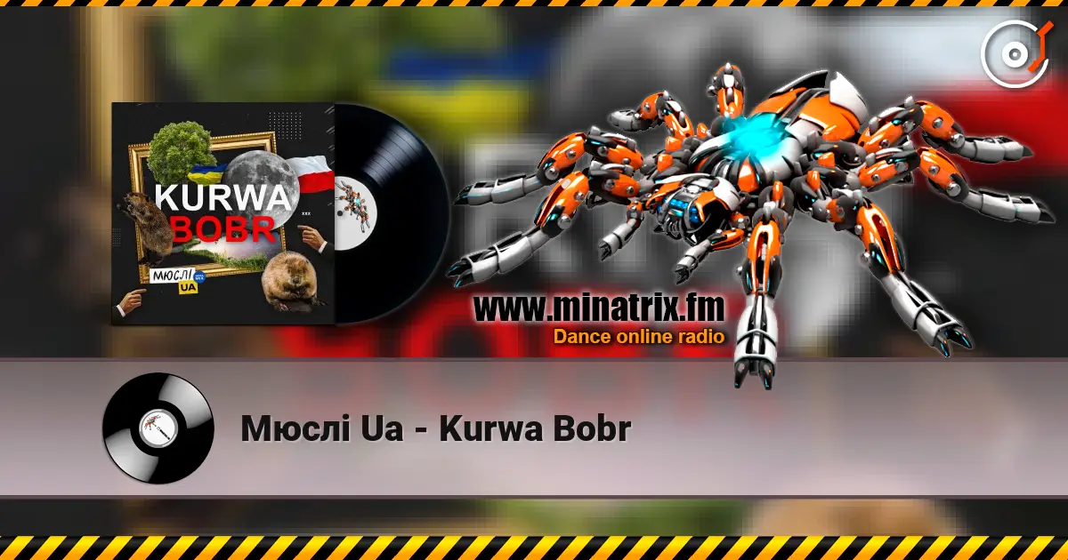 Мюслі Ua - Kurwa Bobr слухати онлайн у високій якості | Minatrix.FM