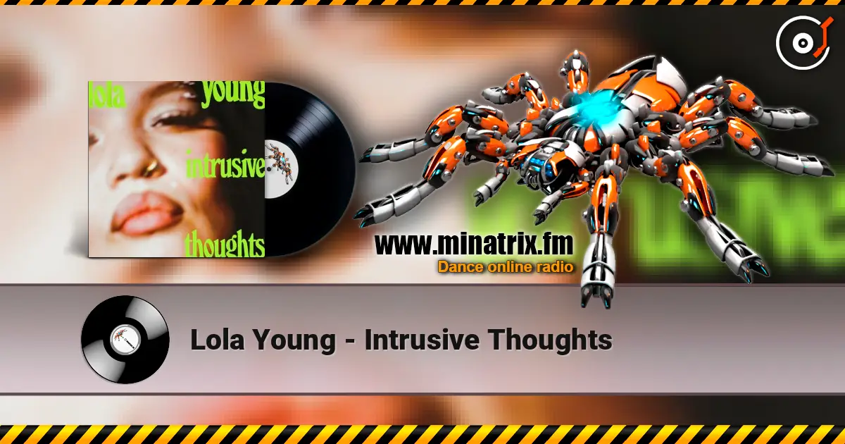 Lola Young - Intrusive Thoughts слухати онлайн у високій якості | Minatrix.FM