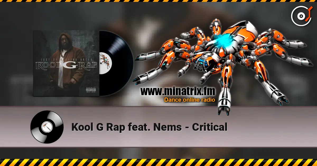 Kool G Rap feat. Nems - Critical listen online in high quality | Minatrix.FM