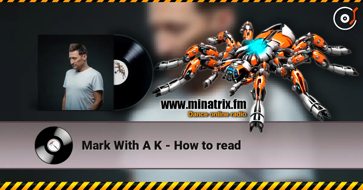 Mark With A K - How to read listen online in high quality | Minatrix.FM