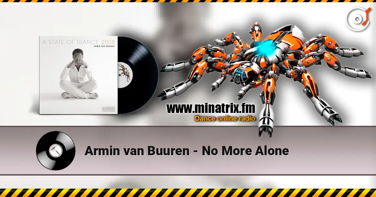 Armin van Buuren - No More Alone listen online in high quality | Minatrix.FM