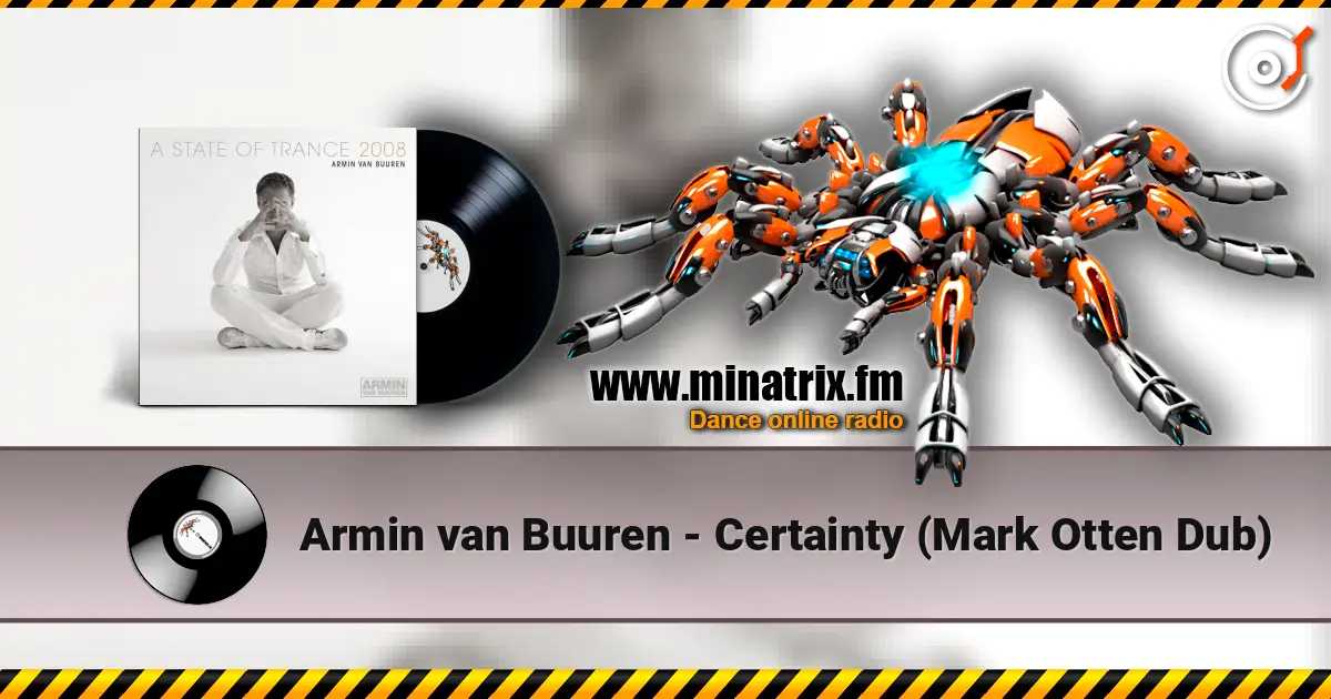Armin van Buuren - Certainty (Mark Otten Dub) listen online in high quality | Minatrix.FM