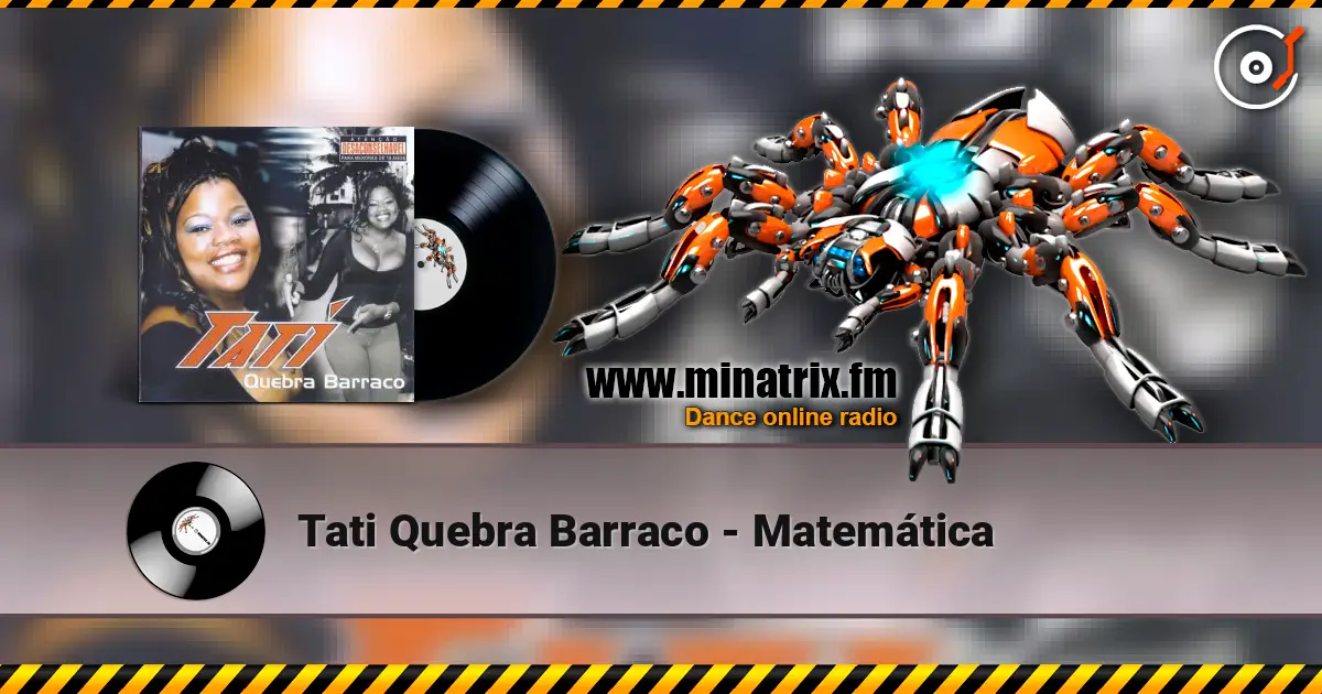 Tati Quebra Barraco - Matemática listen online in high quality | Minatrix.FM