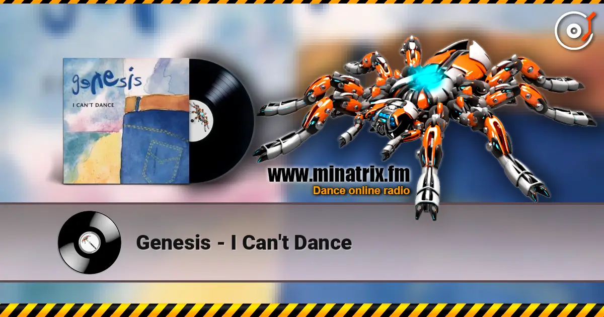 Genesis - I Can't Dance слухати онлайн у високій якості | Minatrix.FM