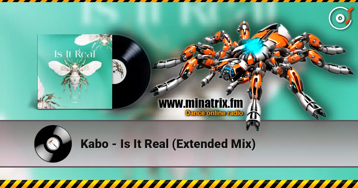 Kabo - Is It Real (Extended Mix) listen online in high quality | Minatrix.FM