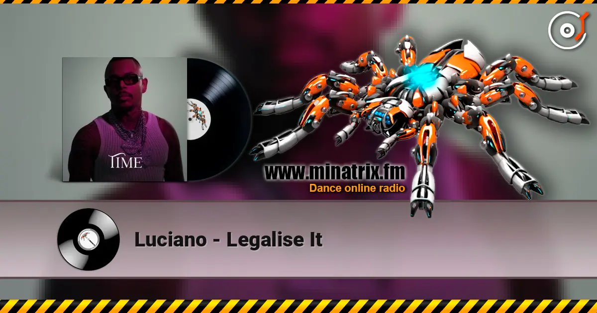 Luciano - Legalise It listen online in high quality | Minatrix.FM