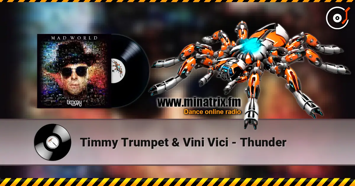 Timmy Trumpet & Vini Vici - Thunder listen online in high quality | Minatrix.FM