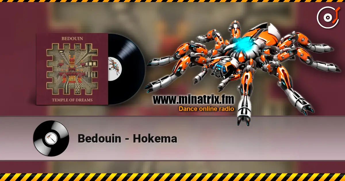 Bedouin - Hokema listen online in high quality | Minatrix.FM