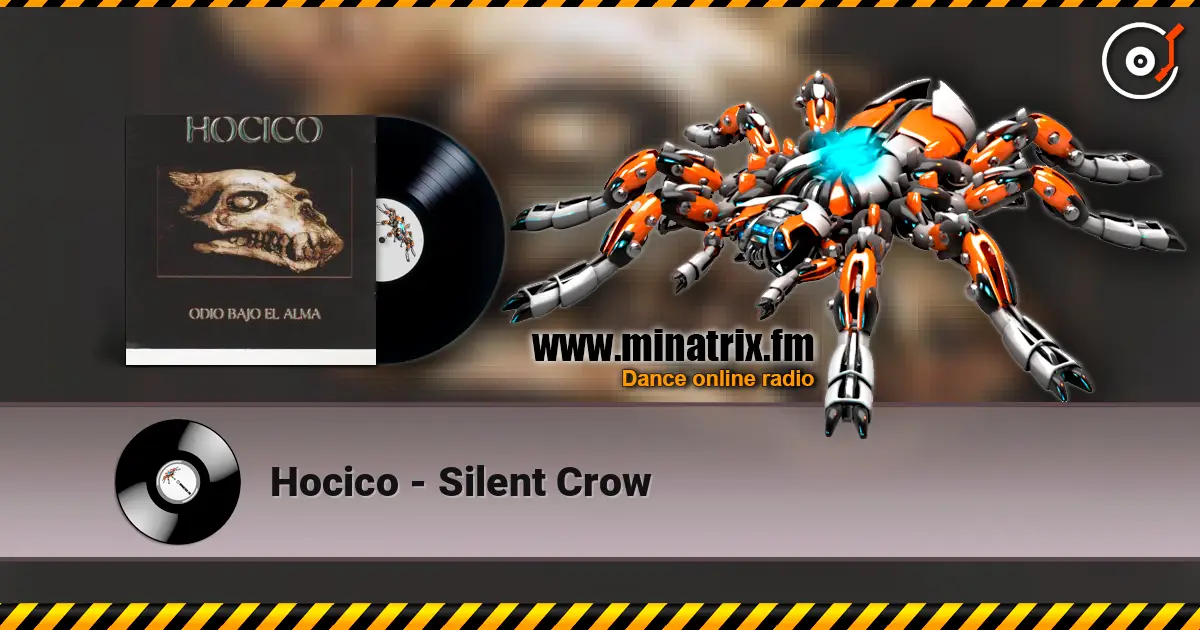 Hocico - Silent Crow listen online in high quality | Minatrix.FM