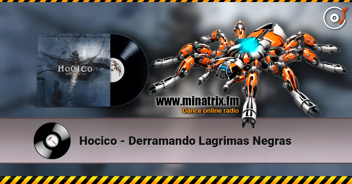 Hocico - Derramando Lagrimas Negras listen online in high quality | Minatrix.FM