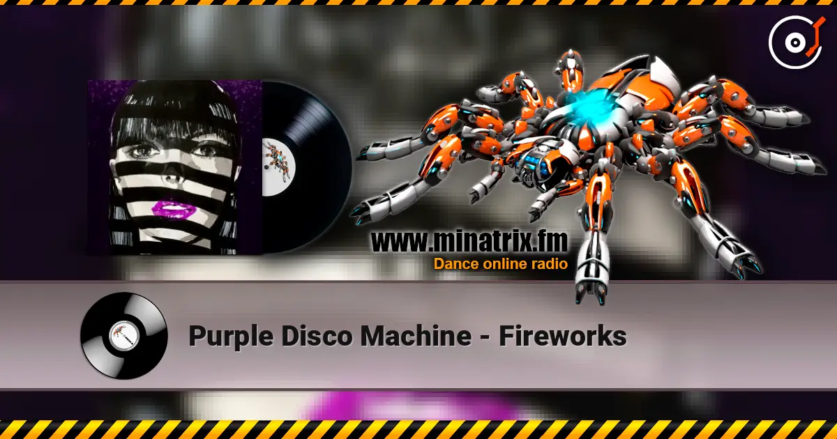Purple Disco Machine - Fireworks listen online in high quality | Minatrix.FM