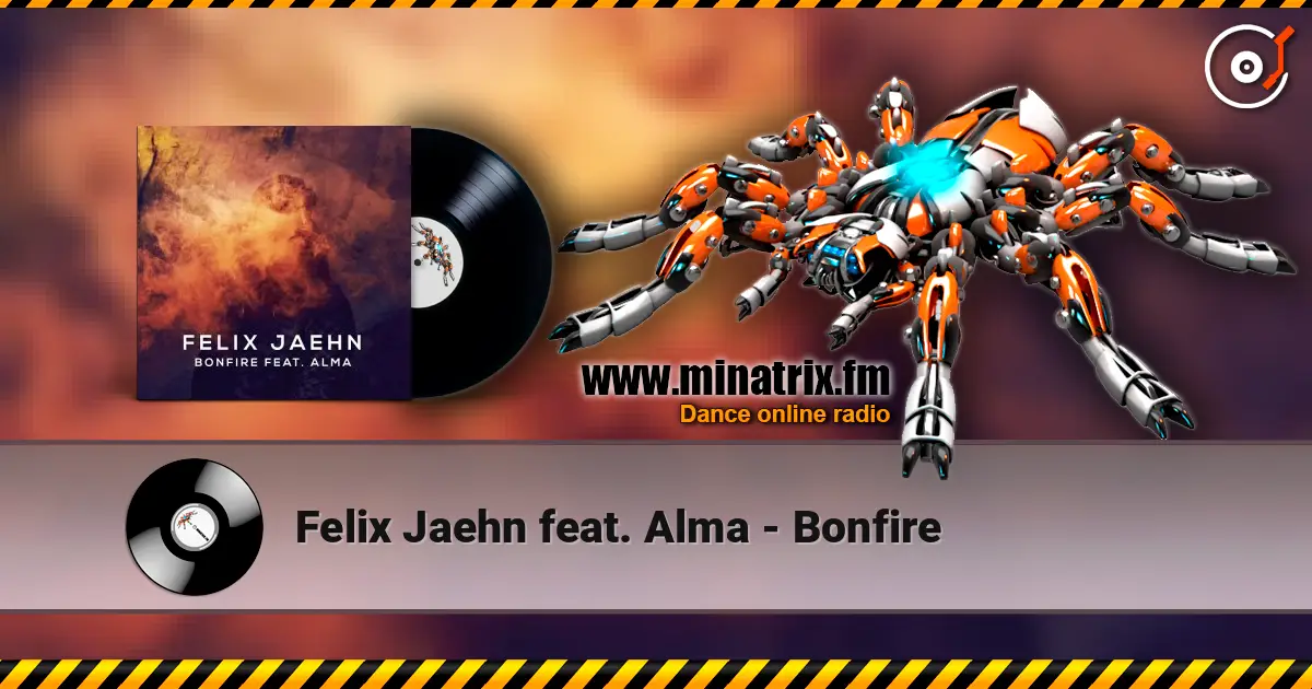 Felix Jaehn feat. Alma - Bonfire слухати онлайн у високій якості | Minatrix.FM