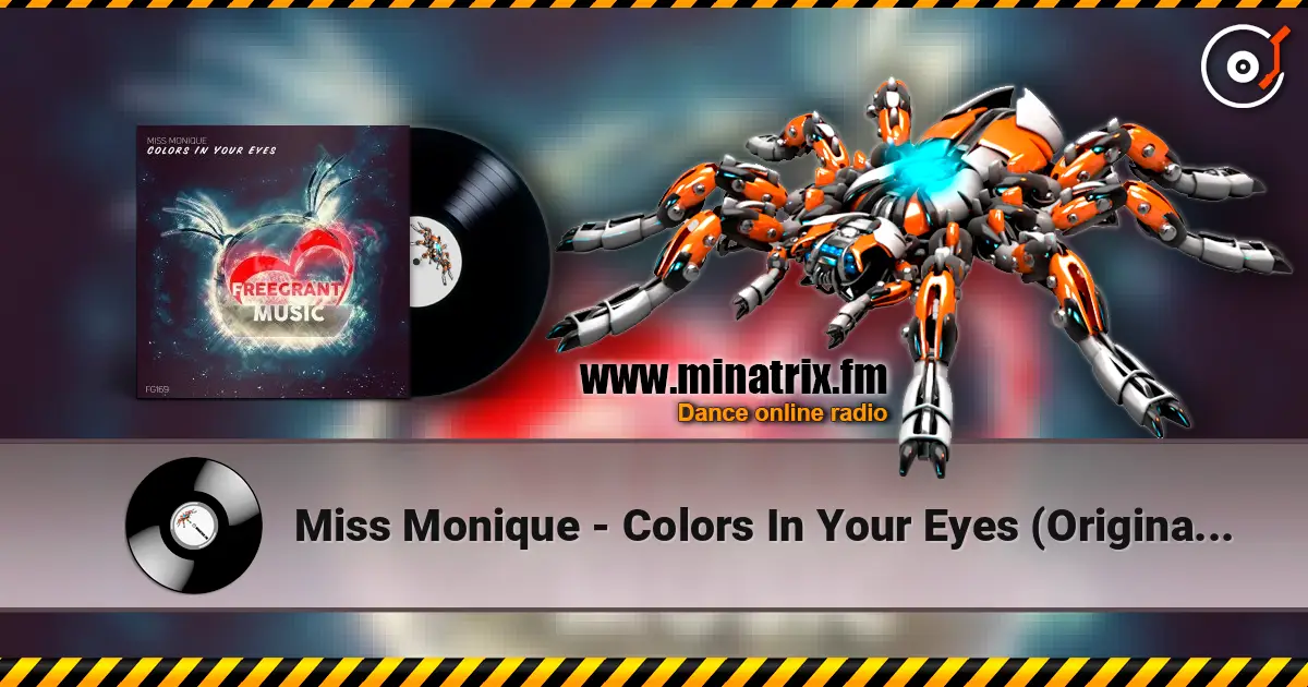 Miss Monique - Colors In Your Eyes (Original Mix) слухати онлайн у високій якості | Minatrix.FM