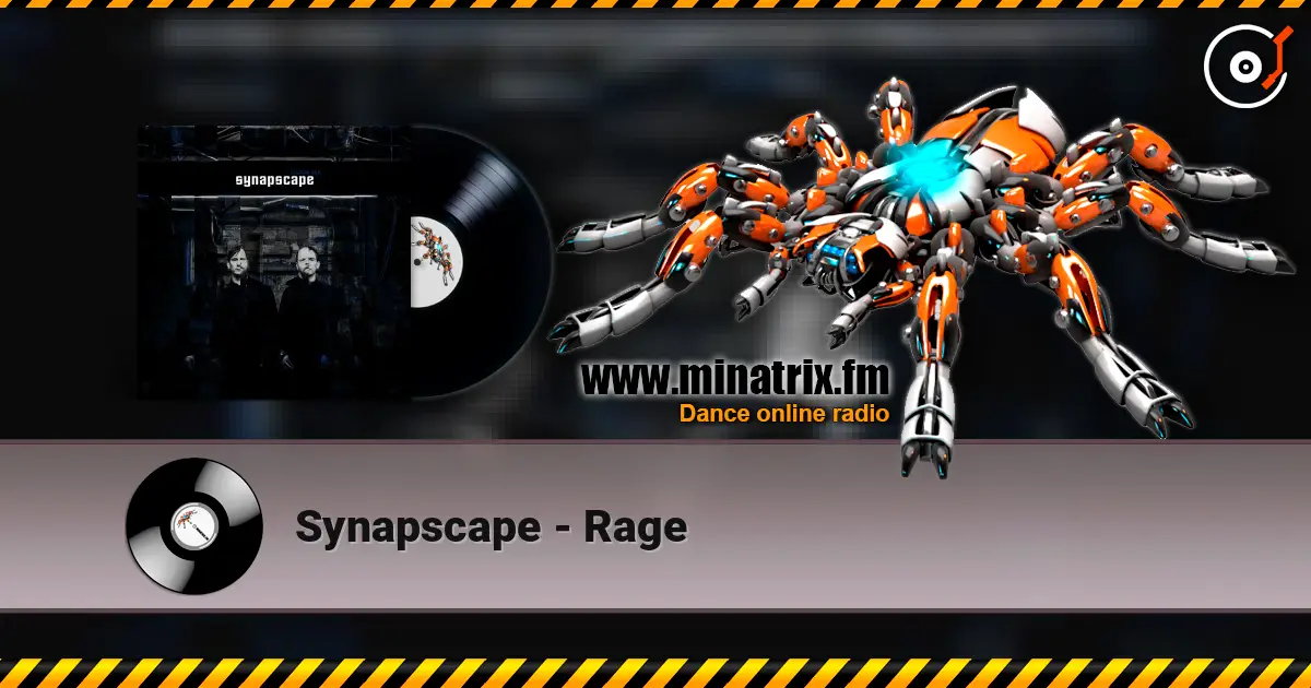 Synapscape - Rage слухати онлайн у високій якості | Minatrix.FM