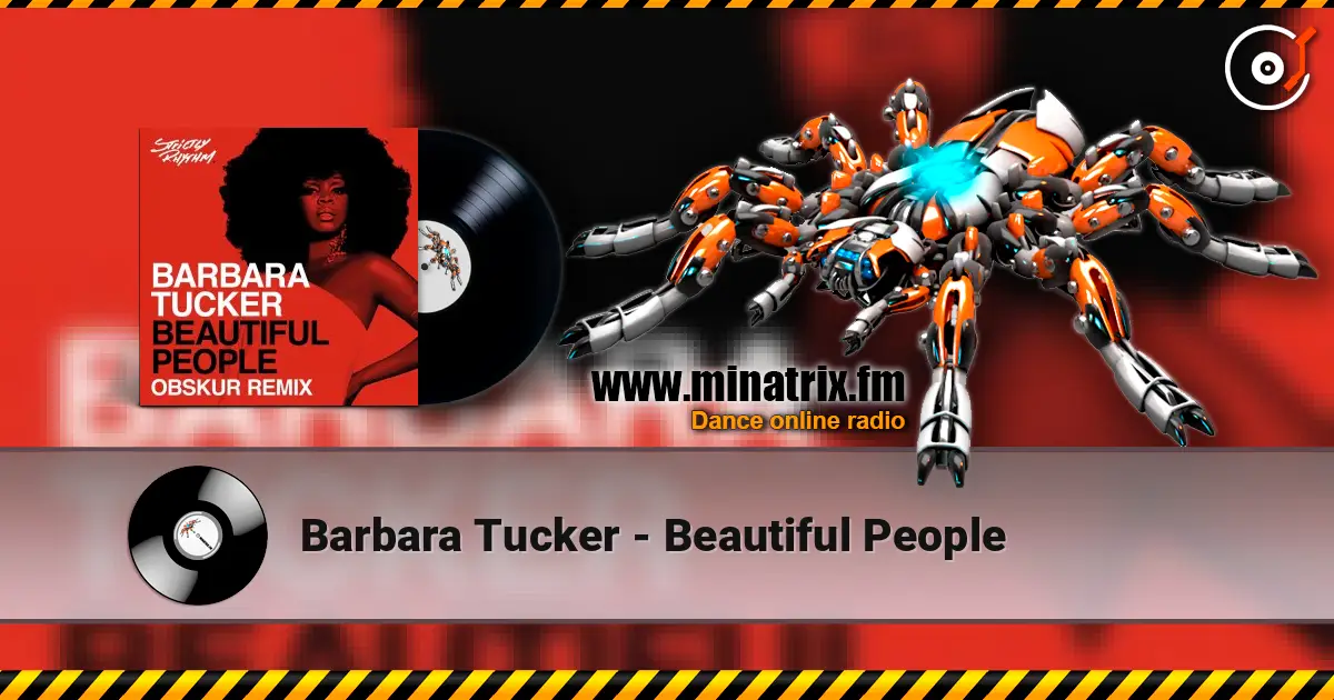 Barbara Tucker - Beautiful People listen online in high quality | Minatrix.FM