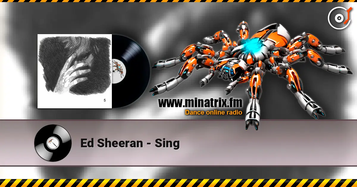 Ed Sheeran - Sing слухати онлайн у високій якості | Minatrix.FM