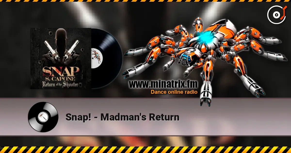 Snap! - Madman's Return listen online in high quality | Minatrix.FM