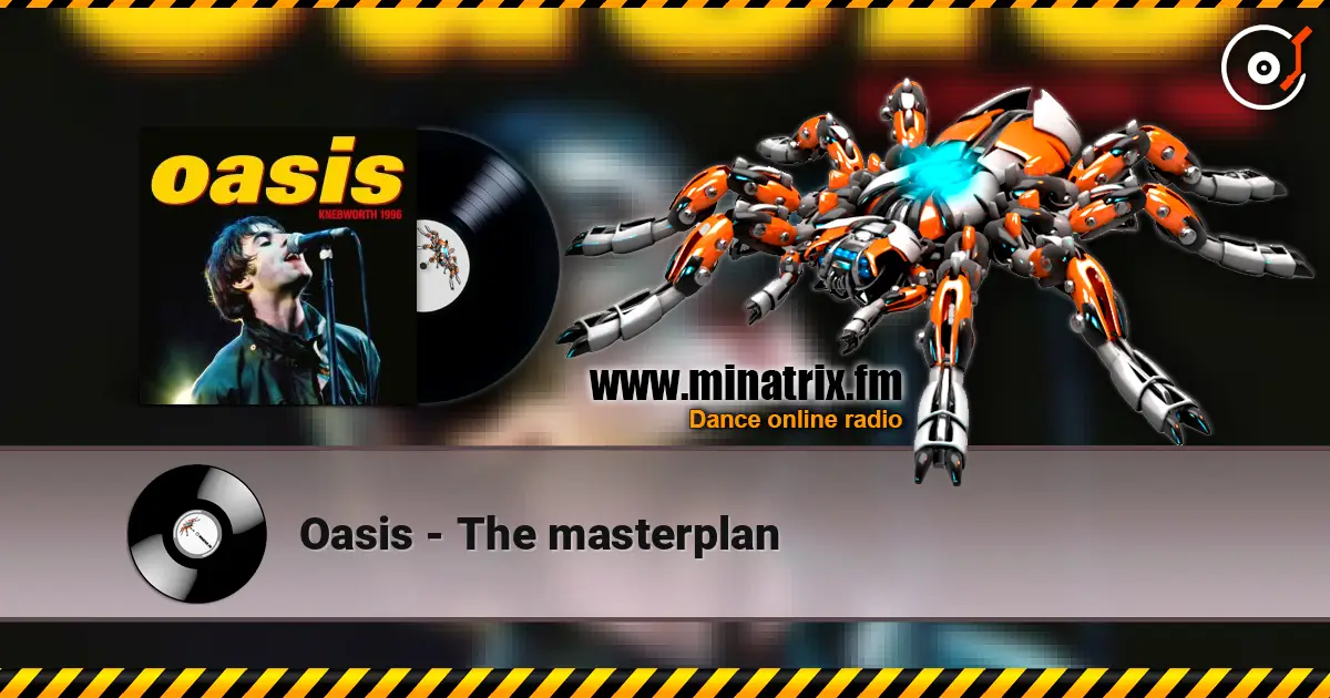 Oasis - The masterplan listen online in high quality | Minatrix.FM